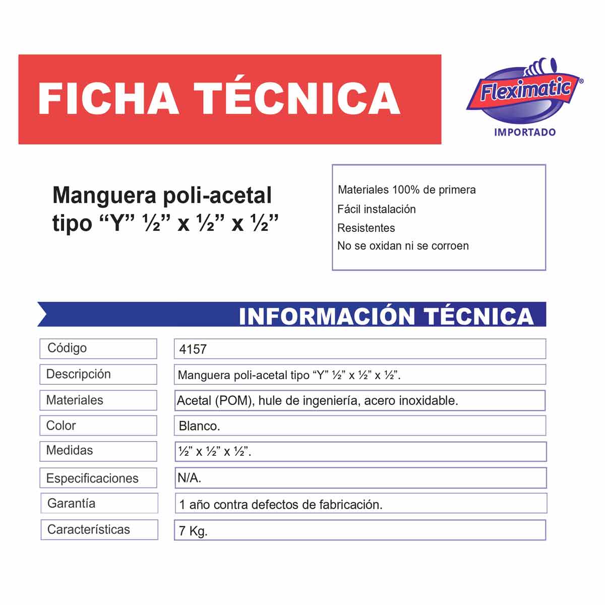 Manguera Poli-Acetal Tipo Y 1/2 x 1/2 x 1/2 x 55cm FLEXIMATIC Ferreabasto