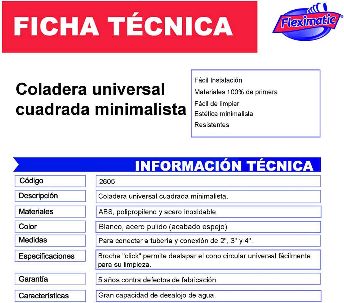 Coladera Universal Acero Inoxidable 2605 Fleximatic Con Rejilla FLEXIMATIC Ferreabasto