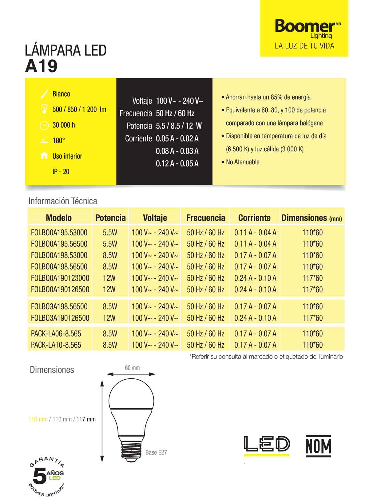 Foco Led A19 Boomer 8.5W High Lumen (100 lumen x watt) Luz Cálida 3000K - Ferreabasto