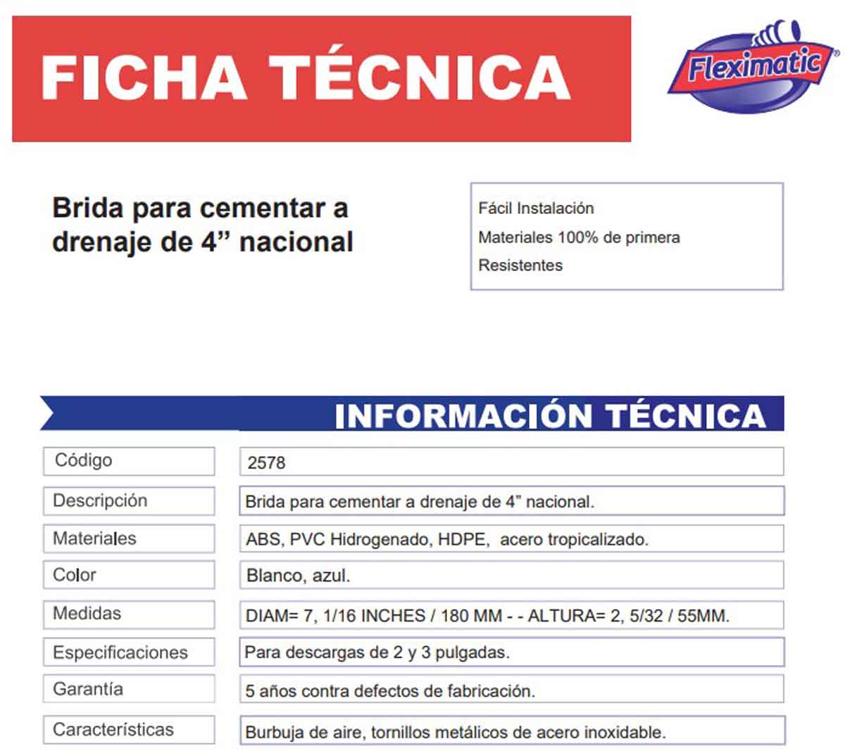 Brida Para Cementar 2578 Fleximatic Drenaje 4 Pulgadas FLEXIMATIC Ferreabasto